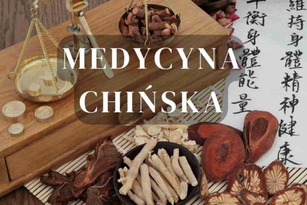 Główne metody i założenia medycyny chińskiej